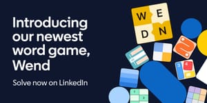 LinkedIn launches Wend as new word game